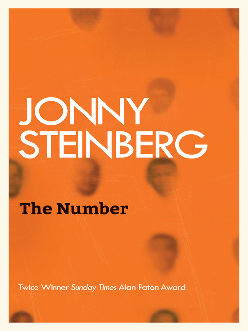 Title details for The Number by Jonny Steinberg - Available